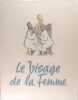 Le visage de la femme. BESANCON Julien (Dr)