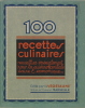 100 recettes culinaires. (Végétaline) 