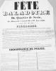 Fête baladoire du quartier de Serin (Croix-Rousse) , les 18 et 19 août 1839 - Programme, ordonnance de police. (Document) Programme de la Fête ...