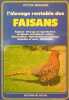 l’élevage rentable des faisans. MENASSE Victor