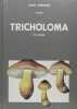 Tricholoma. RIVA Alfredo