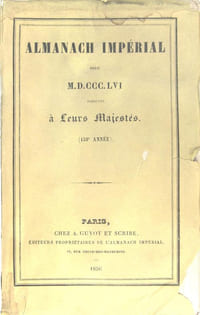Almanach Impérial pour 1856 présenté à leurs Majestés (158è année)