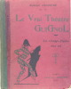Le vrai théâtre Guignol - Les Champs Elysées chez soi. CROZIERE Alphonse