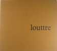 Louttre. LASSAIGNE Jacques
