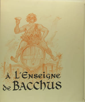A l'enseigne de Bacchus. CADILHAC Paul Emile (GALLAND André)
