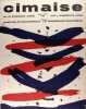 N° 58 - Neuvième année - Mars-avril 1962. (Revue) Cimaise