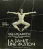 Gigi Caciuleanu et le Théâtre chorégraphique Rennes Bretagne - La danse une passion. GRUBER David