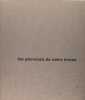 Les pionniers de notre temps au Stedelijk Museum . SANDBERG W. & JAFFE H.L.C.