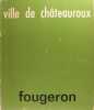 Fougeron - Peintures 1943-1973 dessins.. JOSSE Pierre