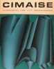 N° 117-118 (21ème année) - Mai - juin - juillet - août 1974. (Revue) Cimaise