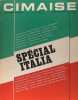 N° 156-157 (29ème année) - Février - mars - avril 1982 - Spécial Italie. (Revue) Cimaise