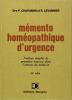 Memento Homeopathique d'urgence - Notions simples de premières urgence dans l'attente du médecin. CHAVANON P. LEVANNIER R.