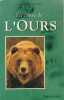 La cause de l'Ours. DENDALETCHE Claude