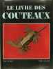 Le livre des couteaux. RIAZ Yvan de