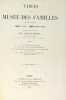 Tables du Musée des Familles (première série) Tome 1 à 10 - années 1834 - 1843. (Revue) (Musée des Familles) DESREZ Auguste