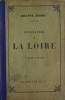 Géographie de la Loire. ( Guide) JOANNE Adolphe