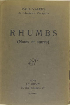 Rhumbs (notes et autres). VALERY Paul