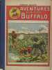 Aventures d'un petit Buffalo - n°51 au 75. GALOPIN Arnould