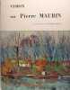 Vision sur Pierre Maurin. GIORDANENGO Jacky Gean