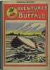 Aventures d'un petit Buffalo - n°126 au 150. GALOPIN Arnould