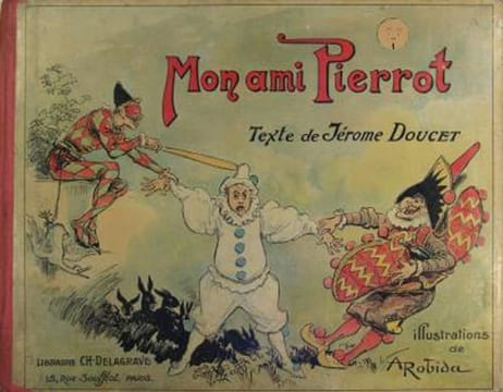 Mon ami Pierrot. DOUCET Jérome (ROBIDA A.)