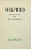 Siegfried - pièce en 4 actes. GIRAUDOUX Jean