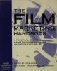 The film marketing handbook. PHAM Annika & WATSON Neil