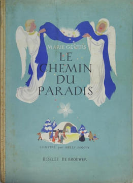 Le chemin du paradis. GEVERS Marie