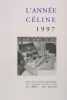 L'année Céline 1997. (Revue Celine)  collectif 