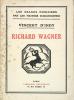 Richard Wagner et son influence sur l'art musical français. INDY Vincent d'