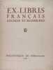 Ex-libris français anciens et modernes. (Catalogue) 