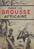 Dans la brousse africaine. MAURIL  M. H.