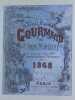 Almanach gourmand pour 1868. MONSELET Charles & collectif