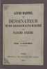 Almanach du dessinateur - Année 1854 - Livre manuel du dessinateur et du graveur sans maître avec planches d'études . (Almanach) (DELEUZE)