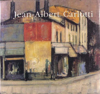Jean Albert Carlotti - "Donner une forme à sa vie intérieure"