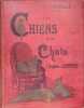 Les chiens et les chats. CHERVILLE G. de (LAMBERT Eug&egrave;ne)