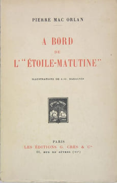 A bord de l’"étoile matutine".. Mac Orlan Pierre