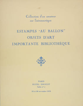 Collection d'un amateur sur l'aéronautique - Estampes "Au ballon", objets d'art importante bibliothèque. Ballon bibliothèque