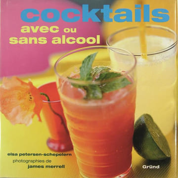 Cocktails avec ou sans alcool. PETERSEN SCHELPELERN Elsa (MERRELL James)