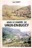 Sous le charme de Vaux en Bugey. Charpy Louis