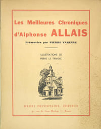 Les meilleures chroniques d'Alphonse Allais