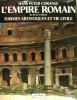 L'empire romain du IIIè au VIè siècle - Formes artistiques et vie civile. L'ORANGE Hans Peter