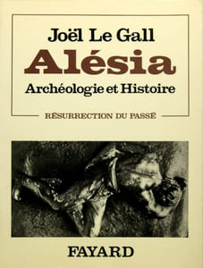 Alésia - Archéologie et histoire