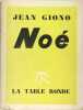 Noé.. Giono Jean
