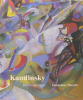 Vassily Kandinsky - Rétrospective. ENDICOTT BARNETT V., LEBEDEVA I. & PRAT J.L.