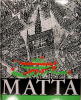 Matta, l'année des trois OOO. Germana Matta Ferrari...