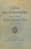 Code des étrangers - Texte annotés - Formulaire des procès-verbaux, répertoire des infractions et modèles. A jour au 1er août 1939. Collectif