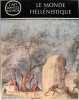 Le monde Hellénistique. WEBSTER T. B. L.