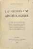 La promenade archéologique. SCAGLIA Sixte
