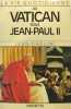 Au Vatican sous Jean Paul II.. Jean Chélini